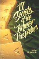 17 secrets of the master prospectors