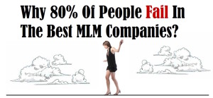 people fail at network marketing